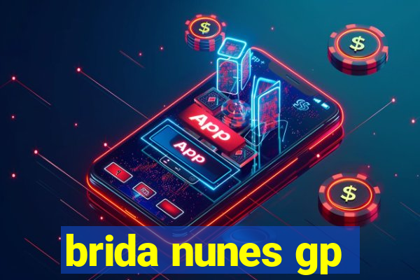 brida nunes gp